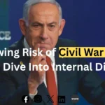 The Growing Risk of Civil War in Israel A Deep Dive Into Internal Divisions